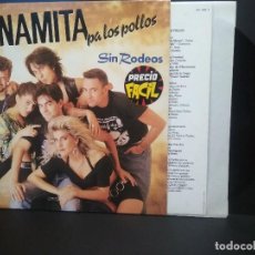 Discos de vinilo: DINAMITA PA LOS POLLOS – SIN RODEOS LP 1990 MOVIDA CON ENCARTE PEPETO. Lote 230615220