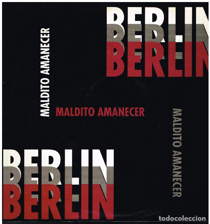 Discos de vinilo: BERLIN - MALDITO AMANECER - MAXI SINGLE 1994 - Foto 1