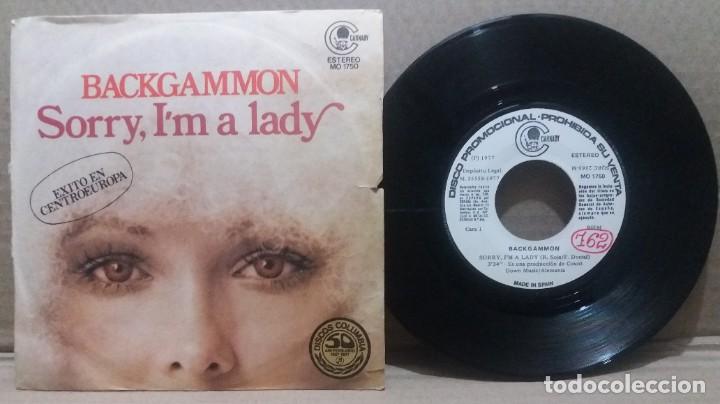 Discos de vinilo: BACKGAMMON / SORRY, IM A LADY / SINGLE 7 INCH - Foto 1
