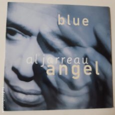 Discos de vinilo: AL JARREAU- BLU ANGEL - SPAIN SINGLE 1992- VINILO COMO NUEVO.. Lote 230976230