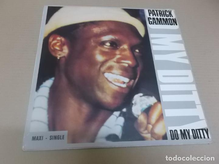 Discos de vinilo: PATRICK GAMMON (MAXI) DO MY DITTY (2 TRACKS) A&Ntilde;O 1983 - Foto 1