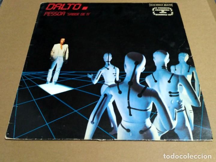 Discos de vinilo: Dalto - Pessoa (Saber De Ti) - Foto 1