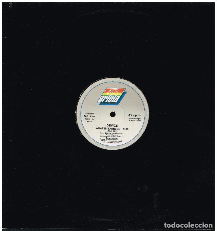 Discos de vinilo: DEVICE - WHAT IS SADNESS - MAXI SINGLE 1990 - Foto 1