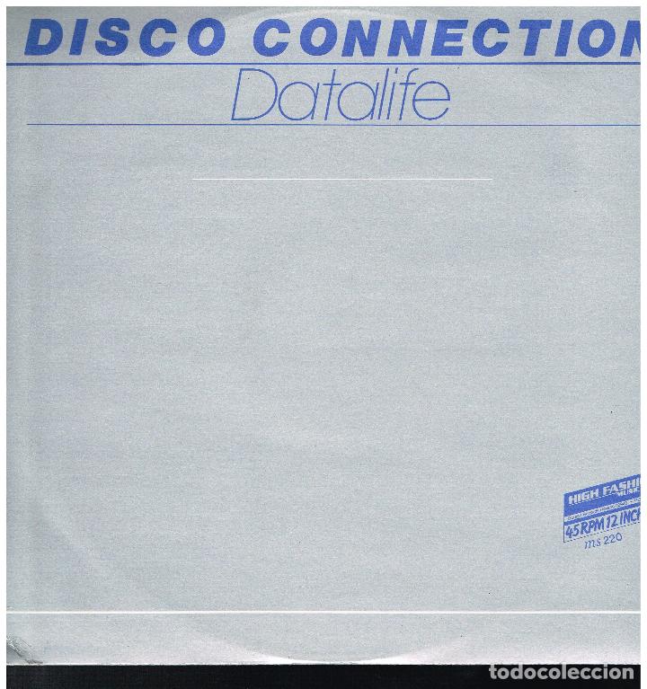 Discos de vinilo: DATALIFE - DISCO CONECTION / DANCING AND DREAMING - MAXI SINGLE 1986 - Foto 1