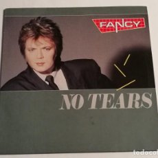 Discos de vinilo: FANCY - NO TEARS - 1989. Lote 231546010