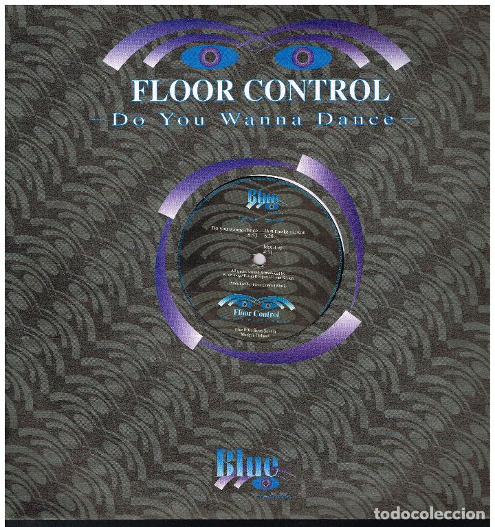 Discos de vinilo: FLOOR CONTROL - DO YOU WANNA DANCE - MAXI SINGLE 2000 - Foto 1