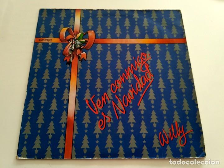 Discos de vinilo: Willy - Ven Conmigo Es Navidad - Foto 1