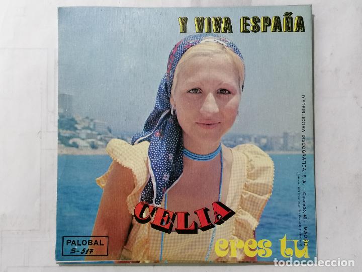 Discos de vinilo: CELIA, Y VIVA ESPA&Ntilde;A / ERES TU. - PALOBAL - Foto 2