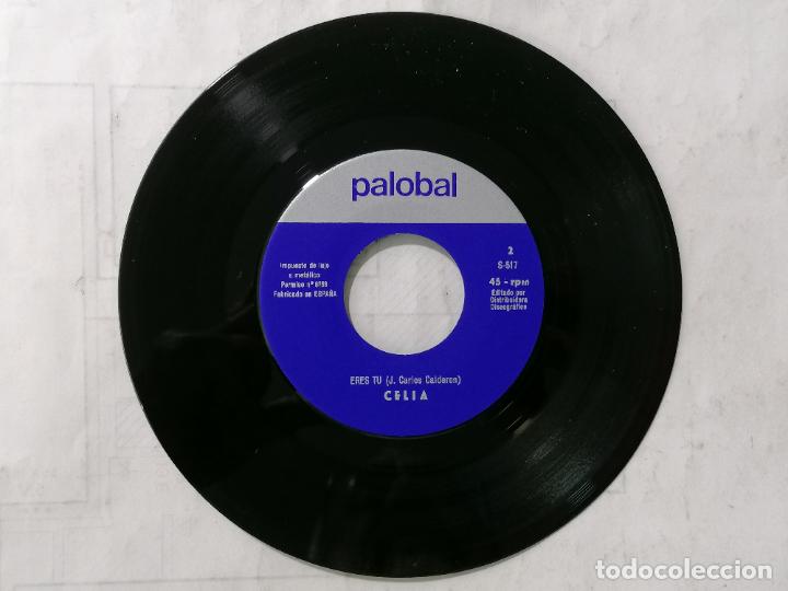 Discos de vinilo: CELIA, Y VIVA ESPA&Ntilde;A / ERES TU. - PALOBAL - Foto 4