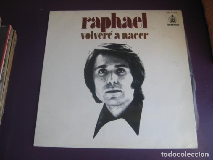 Dischi in vinile: Raphael - Volver&eacute; A Nacer - LP HISPAVOX 1972 - EDICION ORIGINAL SIN APENAS USO, O SIN ESTRENAR