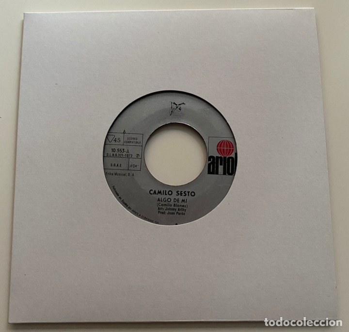 Disques de vinyle: CAMILO SESTO-ALGO DE MI/YO SOY AS&Iacute;/SINGLE 1972 ARIOLA 10.553,ESPA&Ntilde;A.