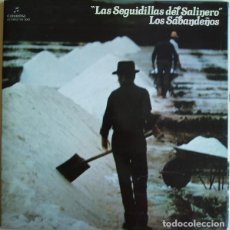 Discos de vinilo: LOS SABANDEÑOS LAS SEGUIDILLAS DEL SALINERO LP 1977 COLUMBIA CANCION POPULAR CANARIAS FOLK. Lote 232243145
