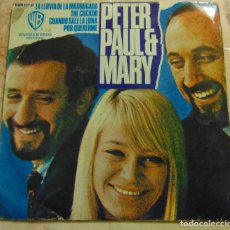 Discos de vinilo: PETER, PAUL & MARY ‎– LA LLUVIA DE LA MADRUGADA + 3 - EP 1966