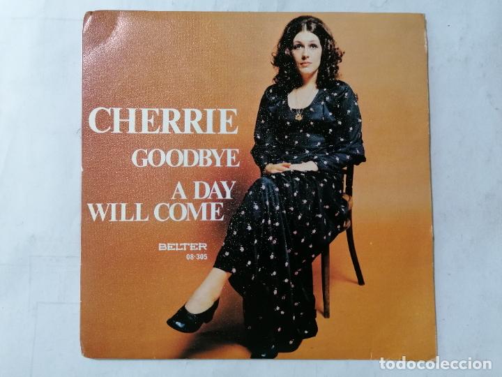 Discos de vinilo: CHERRIE, GOODBYE / A DAY WILL COME, BELTER 1973 - Foto 1