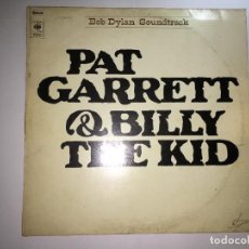 Discos de vinilo: LP PAT GARRETT & BILLY THE KID - BOD DYLAN/SOUNSTRACK