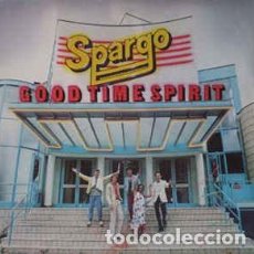 Discos de vinilo: SPARGO- GOOD TIME SPIRIT - LP ITALY 1980