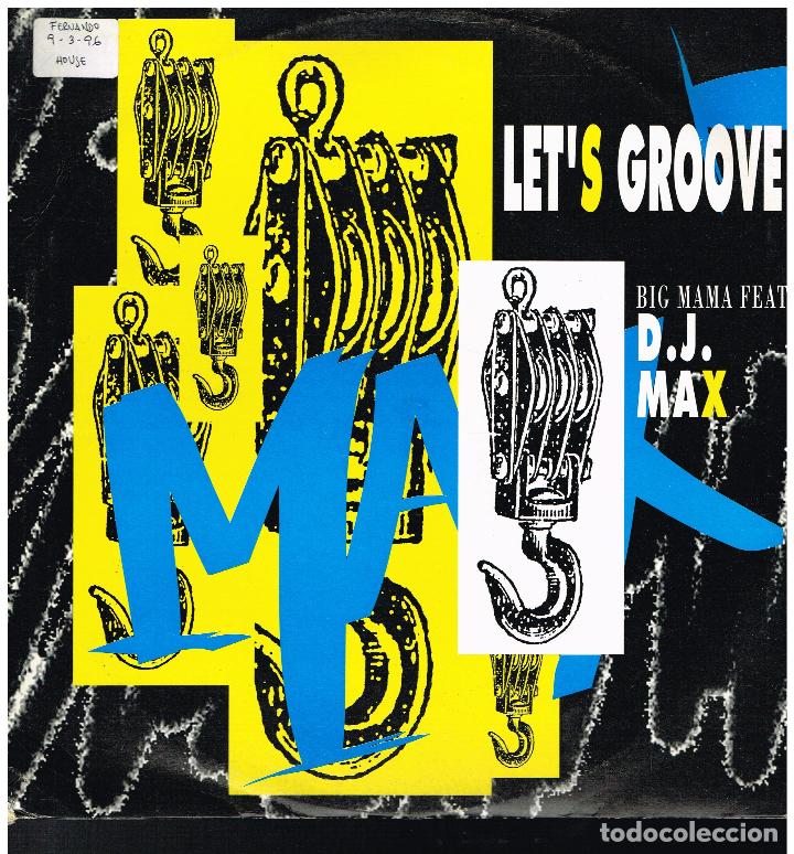 Discos de vinilo: BIG MAMA FEAT. DJ MAX - LETS GROOVE - MAXI SINGLE 1996 - Foto 1