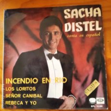 Discos de vinilo: SACHA DISTEL, CANTA EN ESPAÑOL - EP 1967. INCENDIO EN RIO + 3.