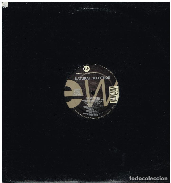 Discos de vinilo: NATURAL SELECTION - DO ANYTHING - MAXI SINGLE 1991 - Foto 1