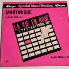 Discos de vinilo: MARTINIQUE - LA VIE EN ROSE - 1983. Lote 233176130