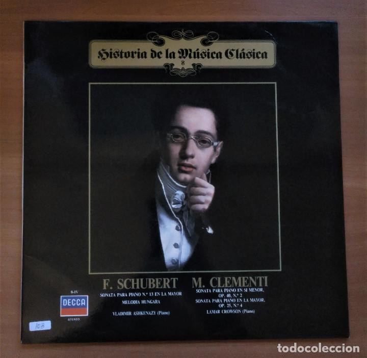 Disques de vinyle: Historia de la M&uacute;sica Cl&aacute;sica n&ordm; 8, Schubert, Clementi, .DECCA 411 543-1, Planeta, 1983