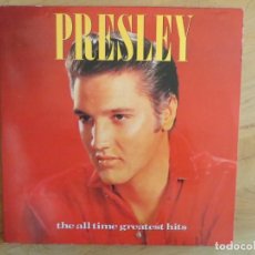 Discos de vinilo: ELVIS PRESLEY: THE ALL TIME GREATEST HITS (DOBLE L.P.) ESPAÑA 1988. Lote 233588290