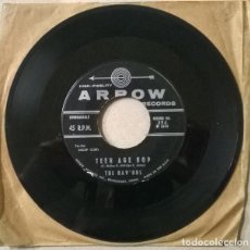 Discos de vinilo: THE RAV'ONS. TEEN AGE HOP/ WRAPPED TANGLED AND TIED. ARROW, USA 1958 SINGLE