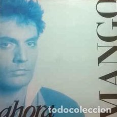 Discos de vinilo: MANGO - AHORA - LP SPAIN 1987