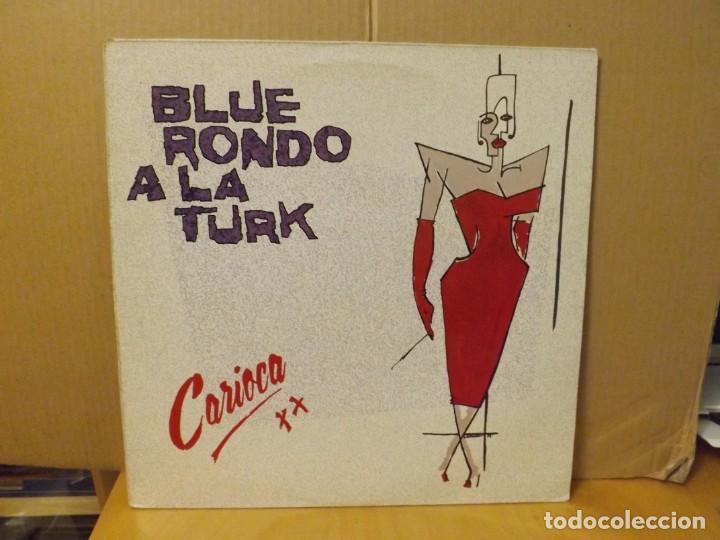 Discos de vinilo: BLUE RONDO A LA TURK --- CARIOCA - Foto 1