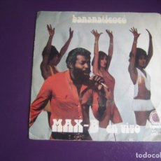 Discos de vinilo: MAX-B - BANANATICOCÓ - SG OPALO 1972 - AFROFUNK 70'S - LEVE USO EN VINILO, PORTADA REGULAR