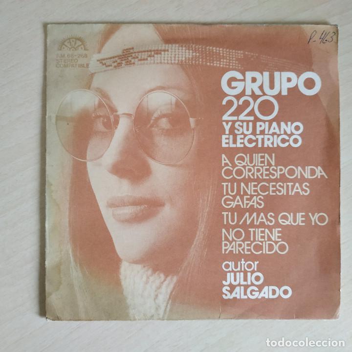 GRUPO 220 Y SU PIANO ELÉCTRICO - A QUIEN CORRESPONDA +3 CON HOJA PROMOCIONAL (JULIO SALGADO) RAREZA (Música - Discos de Vinilo - EPs - Grupos Españoles de los 70 y 80)
