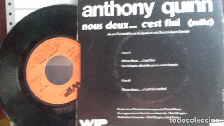 Discos de vinilo: ANTHONY QUINN.NOUX DEUX....CEST FINI - Foto 3 - 234128370