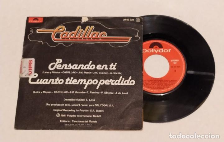 Discos de vinilo: SINGLE VINILO CADILLAC - PENSANDO EN TI - POLYDOR 1981 - Foto 3