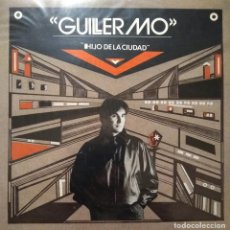 Discos de vinilo: GUILLERMO - HIJO DE LA CIUDAD - 1986 - LP - HILARGI - DISCOS SUICIDAS. Lote 234428665