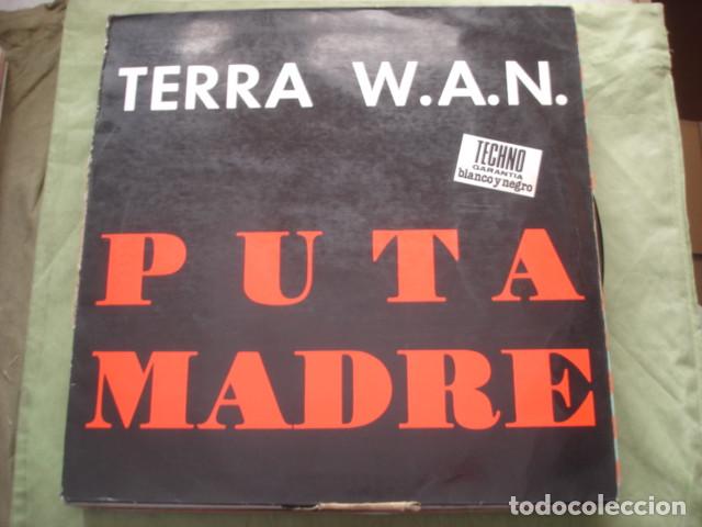 Discos de vinilo: Terra W.A.N. De Puta Madre - Foto 1