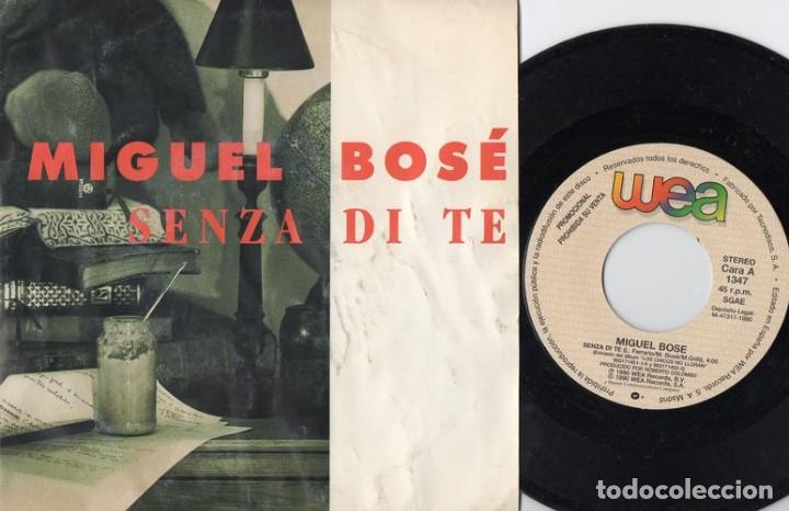 Discos de vinilo: MIGUEL BOSE - SENZA DI TE - SINGLE DE VINILO - Foto 1