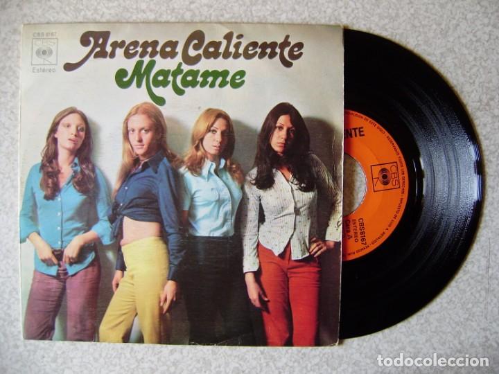 Disques de vinyle: ARENA CALIENTE.MATAME + 1...EX..PEDIDO MINIMO 5&euro;