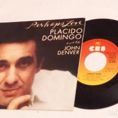 Discos de vinilo: SINGLE VINILO PLACIDO DOMINGO / JOHN DENVER - PERHAPS LOVE - CBS 1981. Lote 234517550