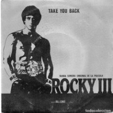 Discos de vinilo: ROCKY III - TAKE YOU BACK - BSO - SINGLE