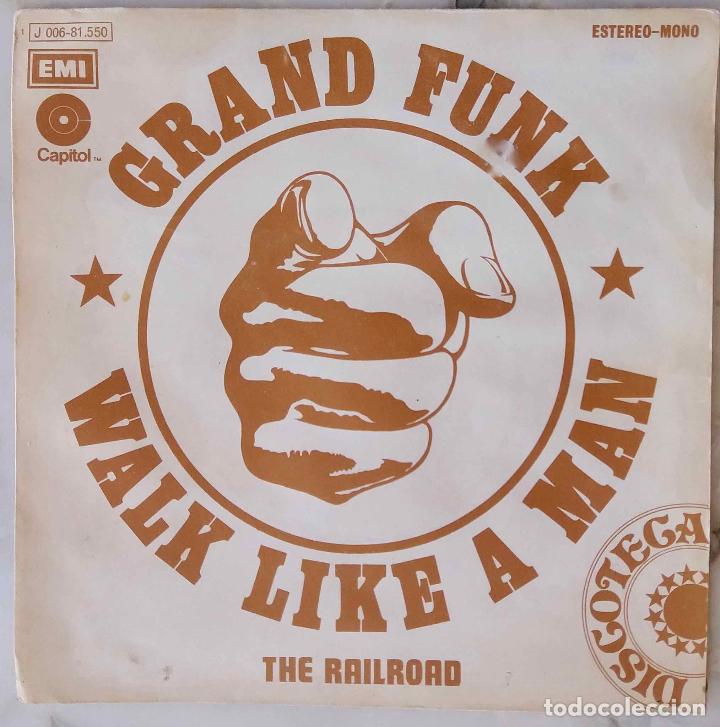 grand funk, walk like a man. single españa solo - Buy Vinyl Singles of  Pop-Rock International of the 70s on todocoleccion