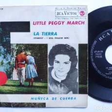 Dischi in vinile: LITTLE PEGGY MARCH - 45 SPAIN PS - EX * LA TIERRA (I WILL FOLLOW HIM) / MUÑECA DE CUERDAS. Lote 235139015