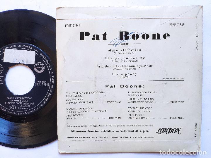 Discos de vinilo: PAT BOONE - EP Spain PS - MAIN ATTRACTION - Foto 2