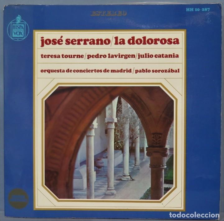 Discos de vinilo: LP. LA DOLOROSA. JOSE SERRANO - Foto 1