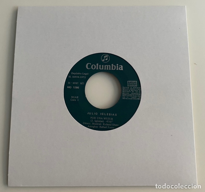 Disques de vinyle: JULIO IGLESIAS-POR UNA MUJER/SWEET CAROLYNE/SINGLE 1972 COLUMBIA MO 1266,ESPA&Ntilde;A.