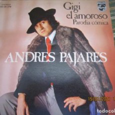 Discos de vinilo: ANDRES PAJARES GIGI EL AMOROSO SINGLE - ORIGINAL ESPAÑOL - PHILIPS RECORDS 1974