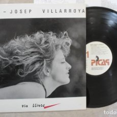 Discos de vinilo: MARIA - JOSEP VILLARROYA VIA LLIURE LP VINYL MADE IN SPAIN 1989