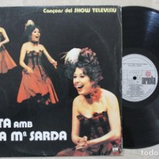 Discos de vinilo: ROSA MARIA SARDA FESTA CANÇONS DEL SHOW TELEVISIU LP VINYL MADE IN SPAIN 1979