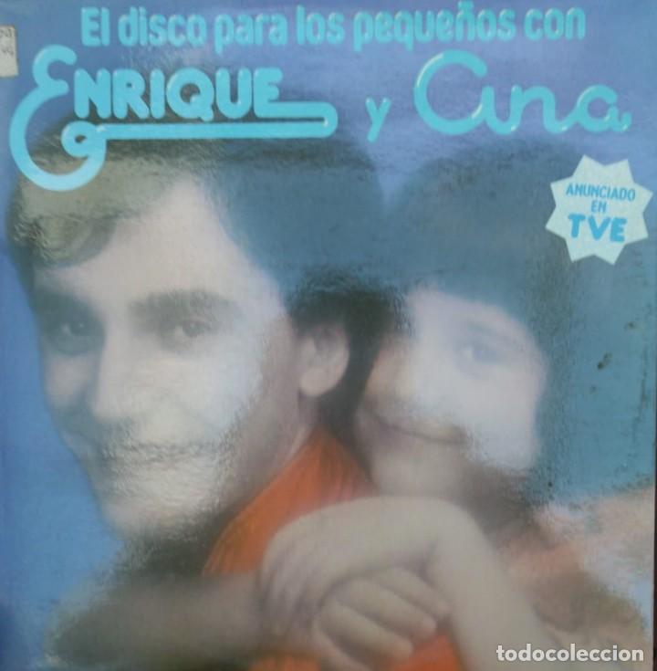 Discos de vinilo: LIQUIDACION LP EN PERFECTO ESTADO - ENRIQUE Y ANA, EL DISCO PARA LOS PEQUEÑOS (1979) - Foto 1 - 235530030