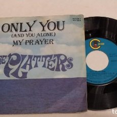 Discos de vinilo: SINGLE THE PLATTERS - ONLY YOU - CARNABY AÑO 1977. Lote 235560435