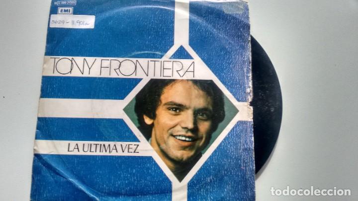 Discos de vinilo: SINGLE (VINILO) DE TONY FRONTIERA A&Ntilde;OS 70 - Foto 1